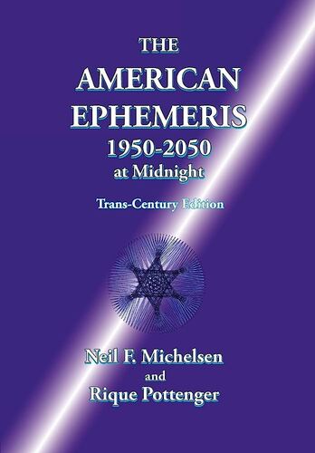 The American Ephemeris Trans-Century Edition 1950-2050(Raphaels Ephemeris)