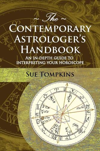 The Contemporary Astrologer’s Handbook by Sue Tompkins